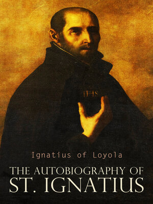 cover image of The Autobiography of St. Ignatius